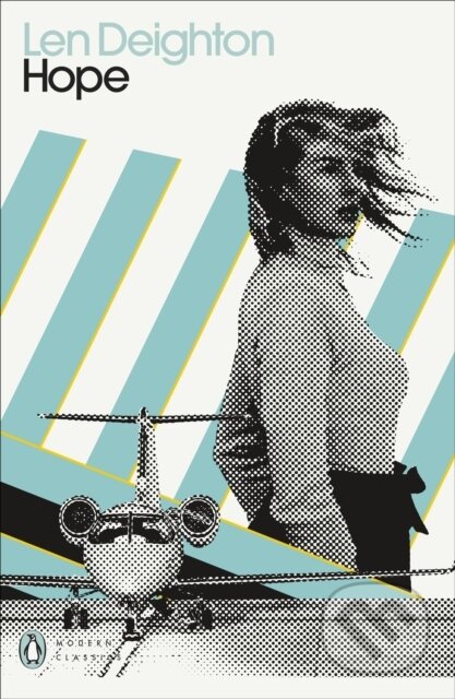 Kniha: Hope (Len Deighton). Penguin Classics, 2021 Kniha: Hope (Len Deighton). Penguin Classics, 2021