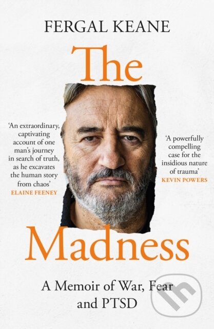 Kniha: The Madness (Fergal Keane). William Collins, 2023 Kniha: The Madness (Fergal Keane). William Collins, 2023