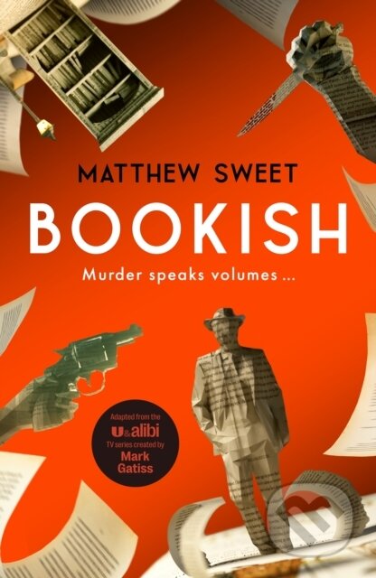 Kniha: Bookish (Matthew Sweet). Quercus, 2025 Kniha: Bookish (Matthew Sweet). Quercus, 2025