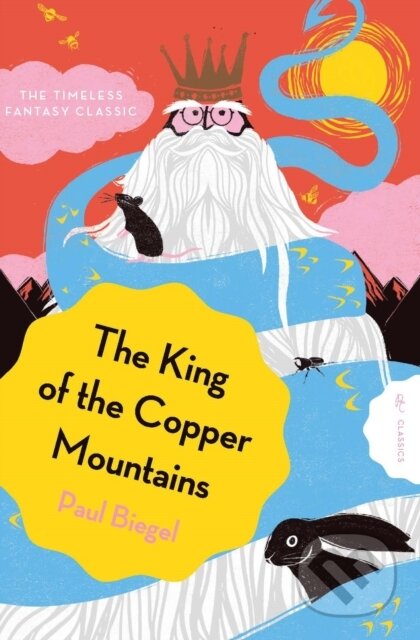 Kniha: The King of the Copper Mountains (Paul Biegel). Pushkin, 2026 Kniha: The King of the Copper Mountains (Paul Biegel). Pushkin, 2026