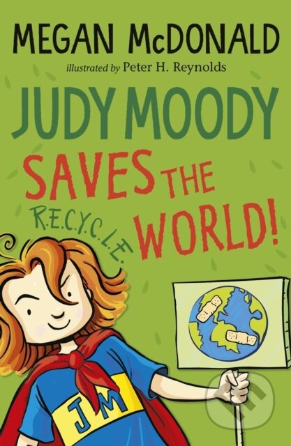 Kniha: Judy Moody Saves the World! (Megan McDonald). Walker books, 2021 Kniha: Judy Moody Saves the World! (Megan McDonald). Walker books, 2021