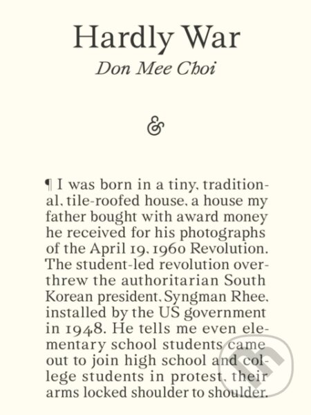 Kniha: Hardly War (Don Mee Choi). And Other Stories, 2025 Kniha: Hardly War (Don Mee Choi). And Other Stories, 2025