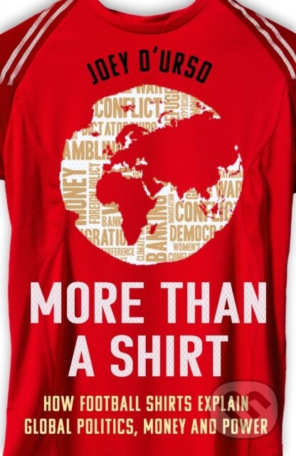 Kniha: More Than A Shirt (Joey D'Urso). Seven Dials, 2025 Kniha: More Than A Shirt (Joey D'Urso). Seven Dials, 2025