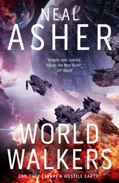 Kniha: World Walkers (Neal Asher). Tor, 2025 Kniha: World Walkers (Neal Asher). Tor, 2025