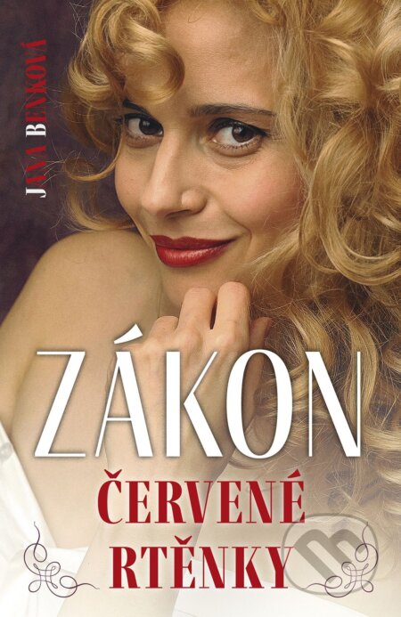 E-kniha: Zákon červené rtěnky (Jana Benková). Naše vojsko, 2026 E-kniha: Zákon červené rtěnky (Jana Benková). Naše vojsko, 2026