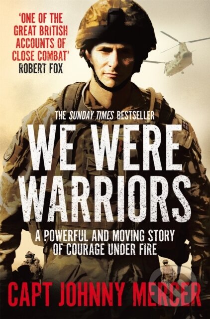 Kniha: We Were Warriors (Johnny Mercer). Pan Books, 2018 Kniha: We Were Warriors (Johnny Mercer). Pan Books, 2018