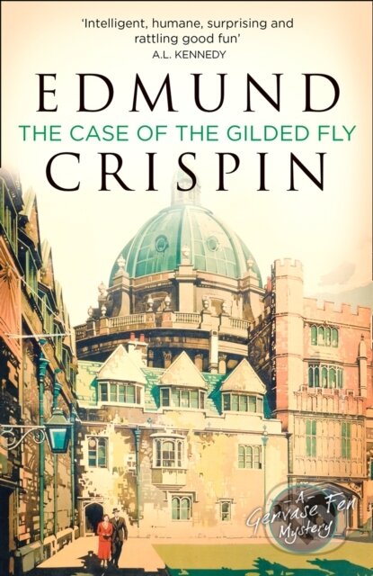 Kniha: The Case of the Gilded Fly (Edmund Crispin). , 2018 Kniha: The Case of the Gilded Fly (Edmund Crispin). , 2018