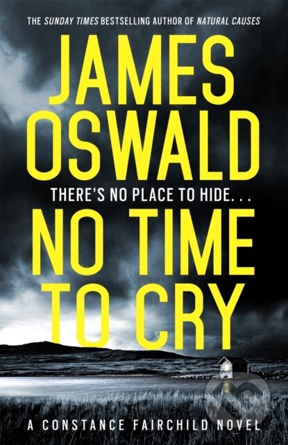 Kniha: No Time to Cry (James Oswald). Wildfire, 2018 Kniha: No Time to Cry (James Oswald). Wildfire, 2018
