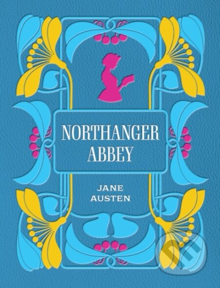 Kniha: Northanger Abbey (Jane Austen). Chartwell Books, 2026 Kniha: Northanger Abbey (Jane Austen). Chartwell Books, 2026