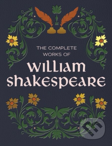 Kniha: The Complete Works of William Shakespeare (William Shakespeare). Chartwell Books, 2026 Kniha: The Complete Works of William Shakespeare (William Shakespeare). Chartwell Books, 2026