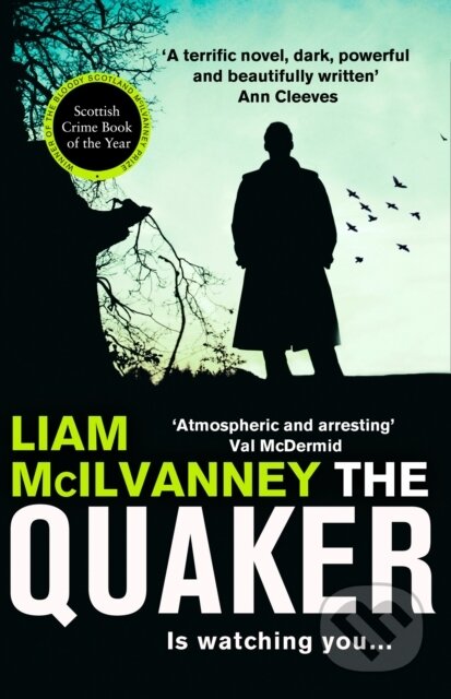 Kniha: The Quaker (Liam Mcilvanney). HarperCollins, 2019 Kniha: The Quaker (Liam Mcilvanney). HarperCollins, 2019