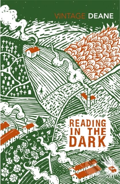 Kniha: Reading in the Dark (Seamus Deane). Vintage, 2019 Kniha: Reading in the Dark (Seamus Deane). Vintage, 2019