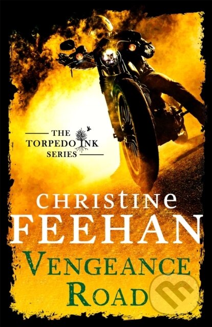 Kniha: Vengeance Road (Christine Feehan). Piatkus, 2019 Kniha: Vengeance Road (Christine Feehan). Piatkus, 2019