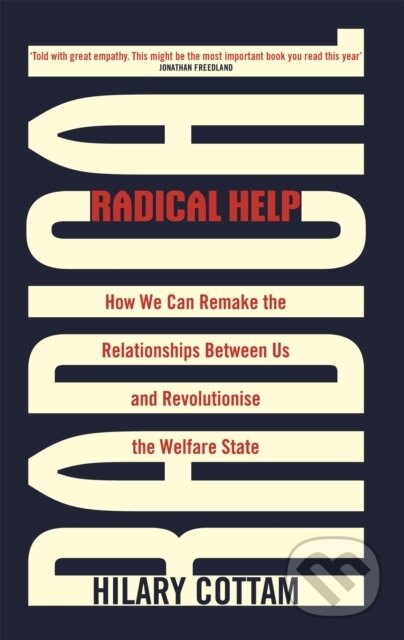 Kniha: Radical Help (Hilary Cottam). Virago, 2019 Kniha: Radical Help (Hilary Cottam). Virago, 2019