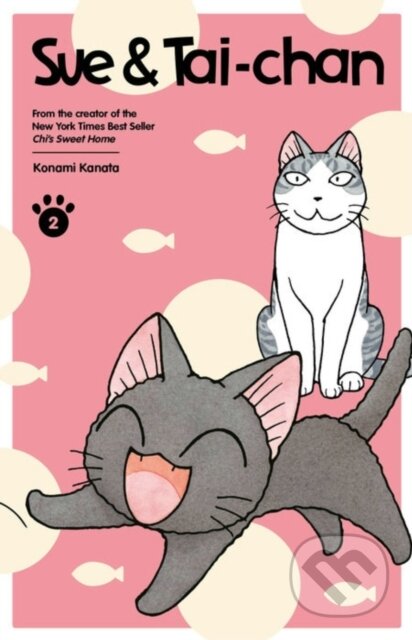 Kniha: Sue & Tai-chan 2 (Konami Kanata). Kodansha Comics, 2020 Kniha: Sue & Tai-chan 2 (Konami Kanata). Kodansha Comics, 2020