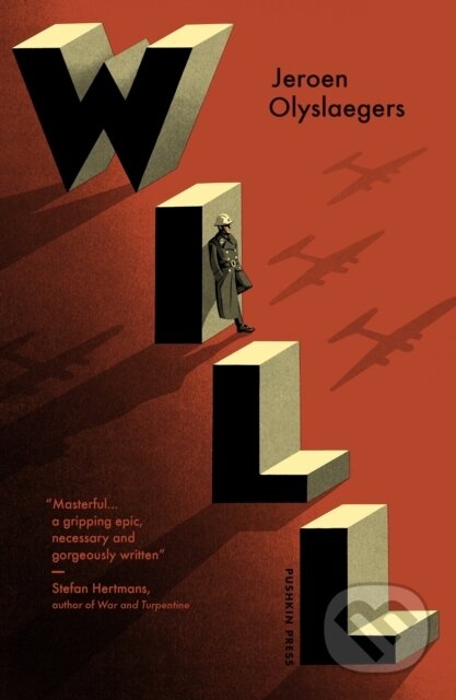 Kniha: Will (Jeroen Olyslaegers). Pushkin Press, 2020 Kniha: Will (Jeroen Olyslaegers). Pushkin Press, 2020