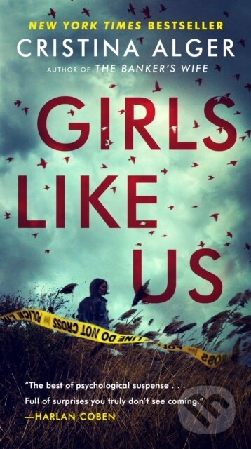Kniha: Girls Like Us (Cristina Alger). G P Putnam's Sons, 2021 Kniha: Girls Like Us (Cristina Alger). G P Putnam's Sons, 2021