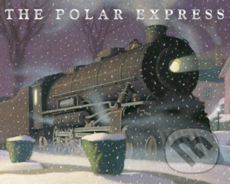 Kniha: The Polar Express (Chris Van Allsburg). Andersen, 2019 Kniha: The Polar Express (Chris Van Allsburg). Andersen, 2019