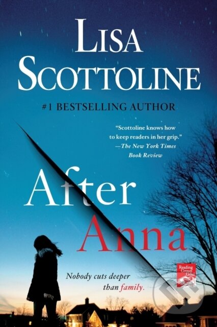 Kniha: After Anna (Lisa Scottoline). St. Martins Griffin, 2019 Kniha: After Anna (Lisa Scottoline). St. Martins Griffin, 2019