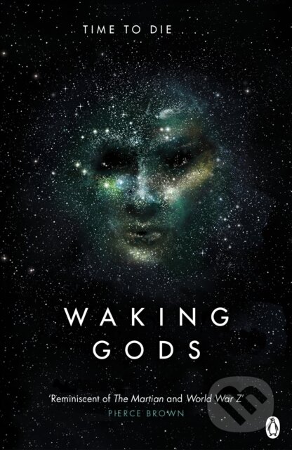 Kniha: Waking Gods (Sylvain Neuvel). Penguin Books, 2018 Kniha: Waking Gods (Sylvain Neuvel). Penguin Books, 2018