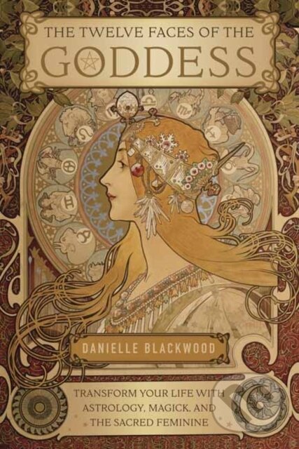 Kniha: The Twelve Faces of the Goddess (Danielle Blackwood). Llewellyn Publications, 2018 Kniha: The Twelve Faces of the Goddess (Danielle Blackwood). Llewellyn Publications, 2018