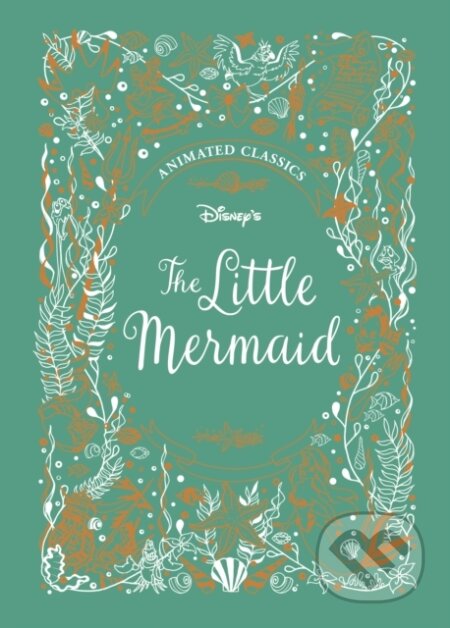 Kniha: The Little Mermaid (Disney Animated Classics) (Lily Murray). Vydavateľstvo sv. Bystríka, 2019 Kniha: The Little Mermaid (Disney Animated Classics) (Lily Murray). Vydavateľstvo sv. Bystríka, 2019