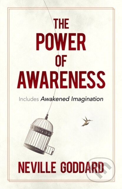 Kniha: The Power of Awareness (Neville Goddard). Dover Publications, 2019 Kniha: The Power of Awareness (Neville Goddard). Dover Publications, 2019