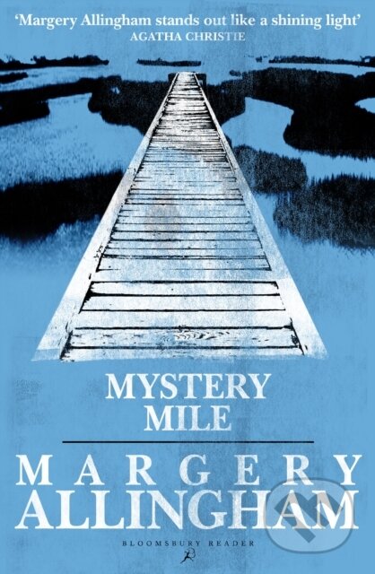 Kniha: Mystery Mile (Margery Allingham). , 2018 Kniha: Mystery Mile (Margery Allingham). , 2018