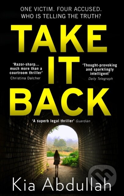 Kniha: Take It Back (Kia Abdullah). HQ, 2020 Kniha: Take It Back (Kia Abdullah). HQ, 2020