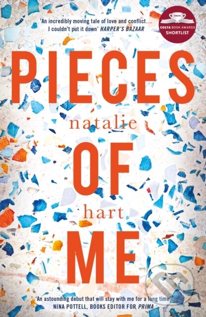 Kniha: Pieces of Me (Natalie Hart). Legend Press Ltd, 2018 Kniha: Pieces of Me (Natalie Hart). Legend Press Ltd, 2018