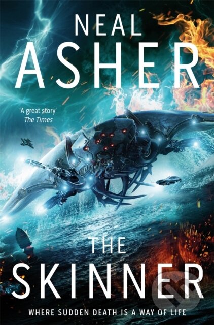 Kniha: The Skinner (Neal Asher). Tor, 2018 Kniha: The Skinner (Neal Asher). Tor, 2018