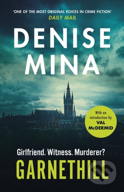 Kniha: Garnethill (Denise Mina). Vintage, 2018 Kniha: Garnethill (Denise Mina). Vintage, 2018
