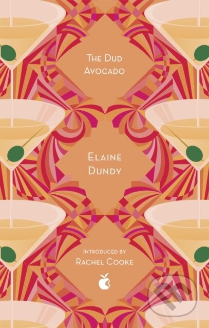 Kniha: The Dud Avocado (Elaine Dundy). Virago, 2018 Kniha: The Dud Avocado (Elaine Dundy). Virago, 2018