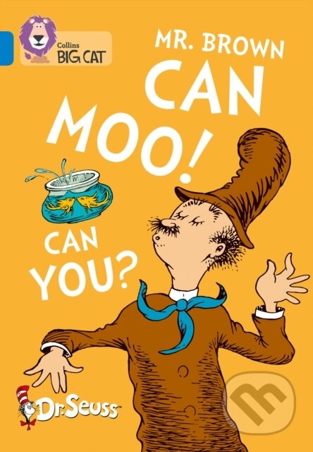 Kniha: Mr. Brown Can Moo! Can You? (Dr Seuss). Collins, 2018 Kniha: Mr. Brown Can Moo! Can You? (Dr Seuss). Collins, 2018