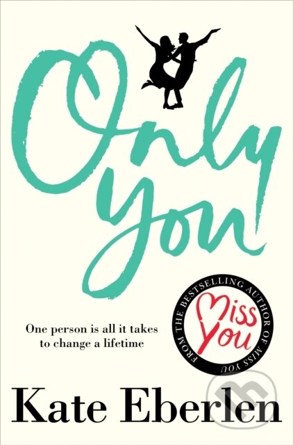 Kniha: Only You (Kate Eberlen). Pan Books, 2020 Kniha: Only You (Kate Eberlen). Pan Books, 2020