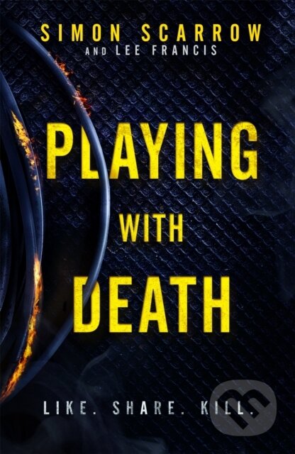 Kniha: Playing With Death (Lee Francis a Simon Scarrow). Headline Book, 2018 Kniha: Playing With Death (Lee Francis a Simon Scarrow). Headline Book, 2018