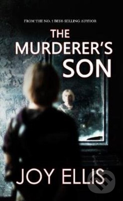 Kniha: The Murderer's Son (Joy Ellis). , 2020 Kniha: The Murderer's Son (Joy Ellis). , 2020
