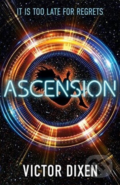 Kniha: Ascension (Victor Dixen). Hot Key, 2018 Kniha: Ascension (Victor Dixen). Hot Key, 2018