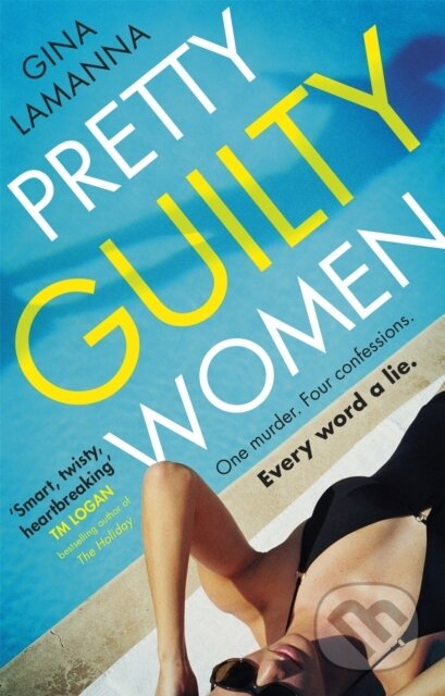 Kniha: Pretty Guilty Women (Gina Lamanna). Sphere, 2020 Kniha: Pretty Guilty Women (Gina Lamanna). Sphere, 2020