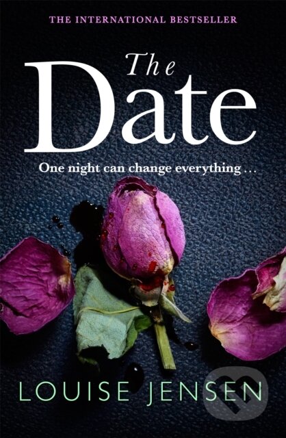 Kniha: The Date (Louise Jensen). Sphere, 2019 Kniha: The Date (Louise Jensen). Sphere, 2019