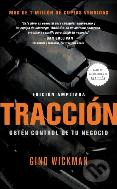Kniha: Traccion (Gino Wickman). BenBella Books, 2018 Kniha: Traccion (Gino Wickman). BenBella Books, 2018