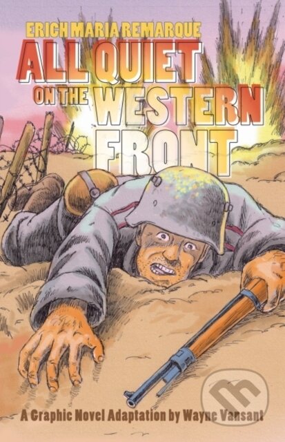 Kniha: All Quiet on the Western Front (Erich Maria Remarque). , 2019 Kniha: All Quiet on the Western Front (Erich Maria Remarque). , 2019