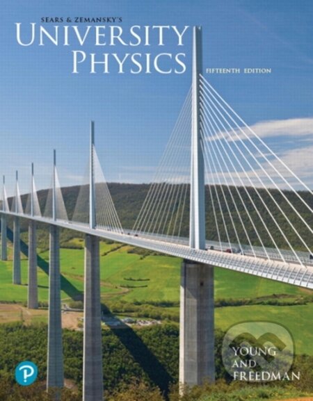 Kniha: University Physics (Hugh Young a Roger Freedman). Pearson, 2019 Kniha: University Physics (Hugh Young a Roger Freedman). Pearson, 2019