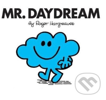 Kniha: Mr. Daydream (Roger Hargreaves). Farshore, 2018 Kniha: Mr. Daydream (Roger Hargreaves). Farshore, 2018