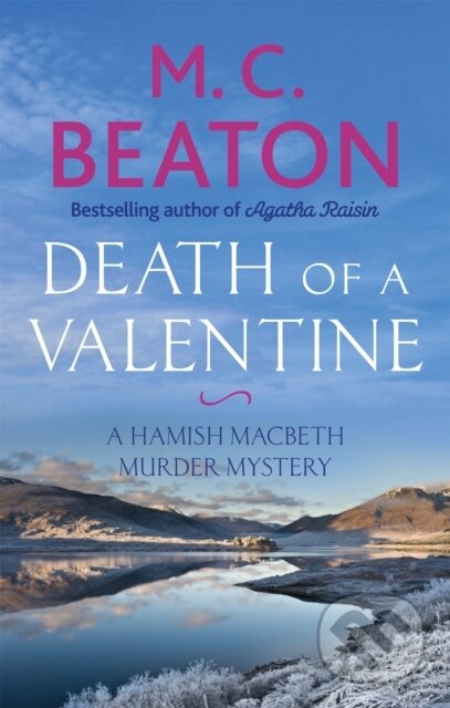 Kniha: Death of a Valentine (M.C. Beaton). Constable, 2019 Kniha: Death of a Valentine (M.C. Beaton). Constable, 2019