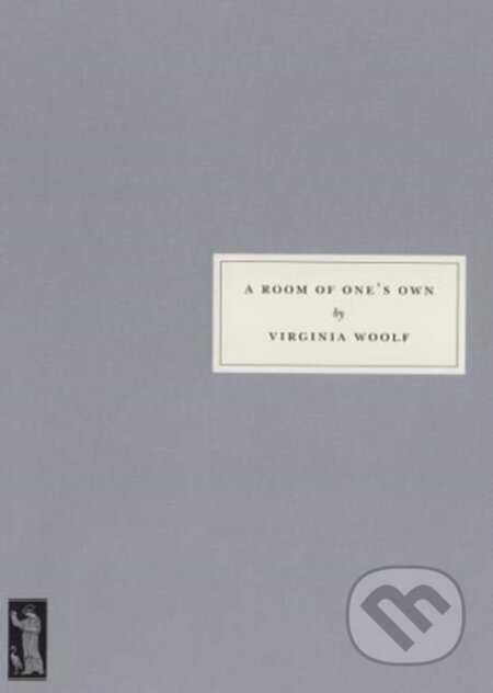 Kniha: A Room of One's Own (Virginia Woolf). Persephone, 2019 Kniha: A Room of One's Own (Virginia Woolf). Persephone, 2019