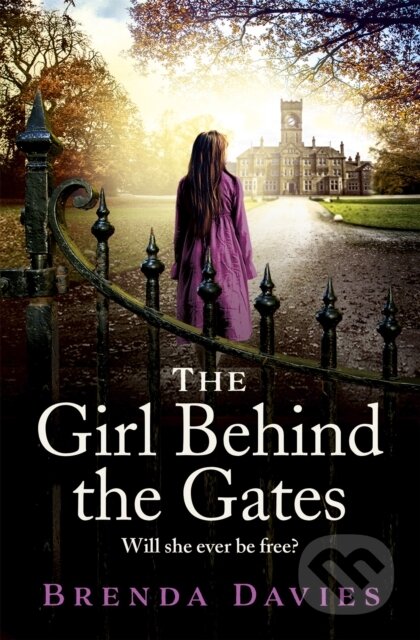 Kniha: The Girl Behind the Gates (Brenda Davies). Hodder Paperback, 2020 Kniha: The Girl Behind the Gates (Brenda Davies). Hodder Paperback, 2020