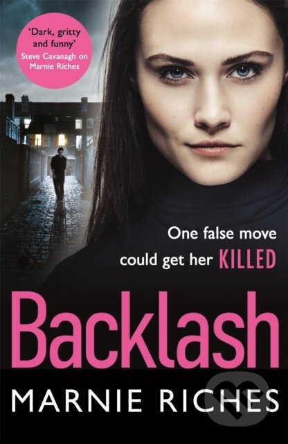 Kniha: Backlash (Marnie Riches). Trapeze, 2020 Kniha: Backlash (Marnie Riches). Trapeze, 2020
