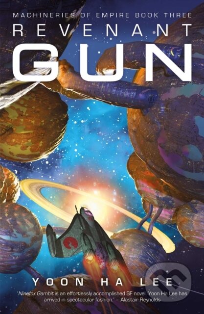 Kniha: Revenant Gun (Yoon Ha Lee). Solaris, 2018 Kniha: Revenant Gun (Yoon Ha Lee). Solaris, 2018