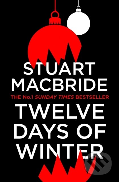 Kniha: Twelve Days of Winter (Stuart Macbride). Hemlock Press, 2020 Kniha: Twelve Days of Winter (Stuart Macbride). Hemlock Press, 2020